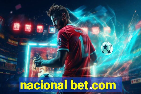 nacional bet.com